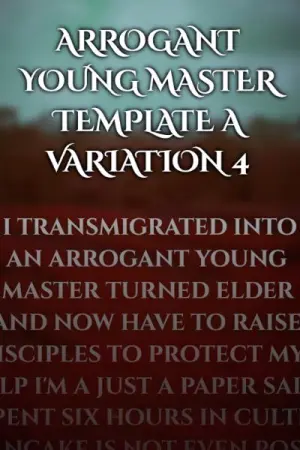 Arrogant Young Master Template A Variation 4