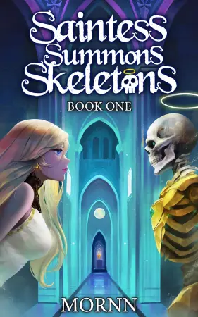 Saintess Summons Skeletons (Book Cover)