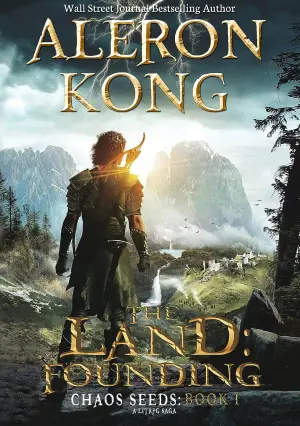 The Land: Founding: A LitRPG Saga: Chaos Seeds