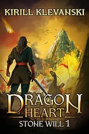 Stone Will. Dragon Heart (A LitRPG Wuxia) series: Book 1