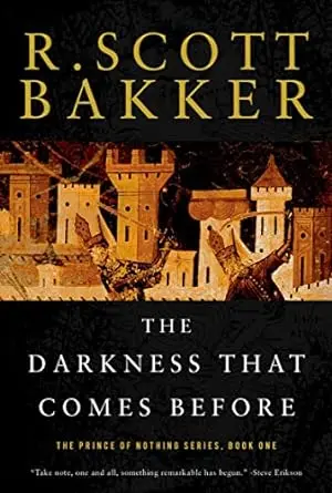 The Darkness That Comes Before: The Prince of Nothing, Book One