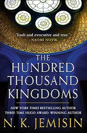 The Hundred Thousand Kingdoms (The Inheritance Trilogy Book 1)